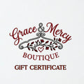 Grace & Mercy Boutique Gift Certificate