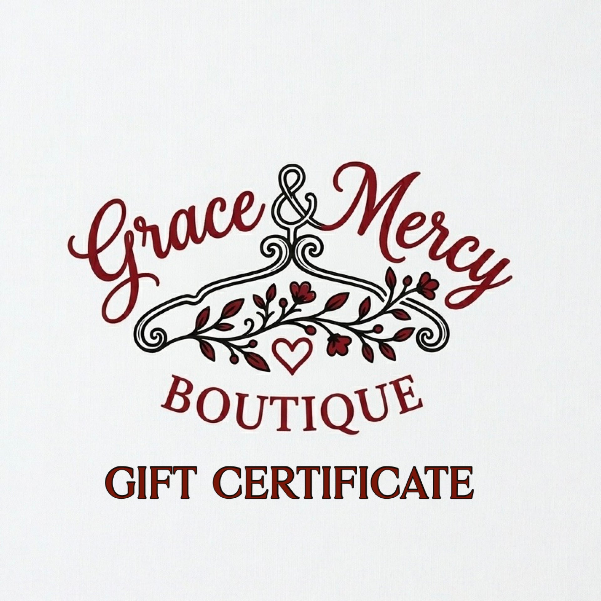 Grace & Mercy Boutique Gift Certificate